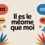 Illustration du thème il est le même que moi en français